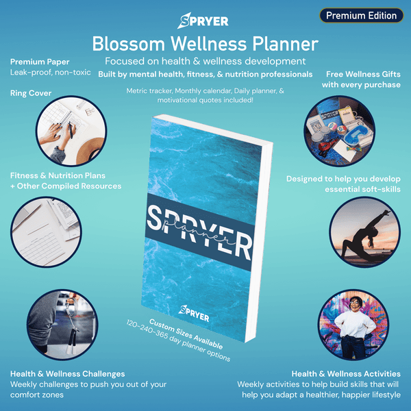 Spryer's Blossom: The Health and Wellness Journey║120-day Workbook & Planner